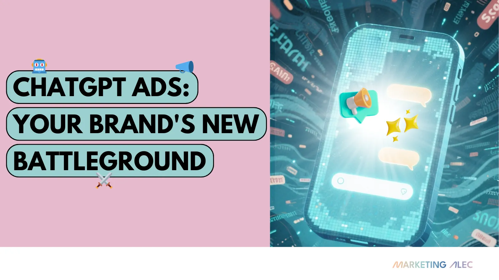 ChatGPT Ads: Your Brand's New Battleground