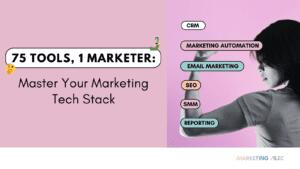 Image Cover for Article 75 Tools, 1 Marketer: Master Your Marketing Tech Stack